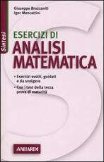 Libro Esercizi di analisi matematica Giuseppe Bruzzaniti Igor Mencattini