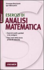 Libro Esercizi di analisi matematica Giuseppe Bruzzaniti Igor Mencattini