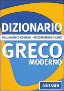 Dizionario greco moderno. Italiano-greco moderno, greco moderno-italiano.pdf
