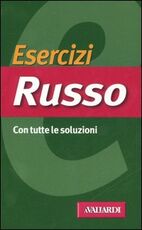 Libro Ecercizi russo. Con tutte le soluzioni Palma Gallana Tatiana Noskova Pia Dusi