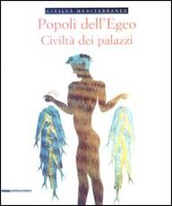 Libro Popoli dell'Egeo. Civiltà dei palazzi Louis Godart