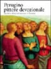 Libro Perugino. Pittore devozionale