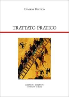Trattato pratico. Cento capitoli sulla vita spirituale.pdf