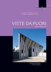 Libro Viste da fuori. L'esterno delle chiese