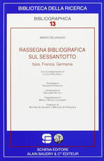 Libro Rassegna bibliografica sul Sessantotto. Italia, Francia, Germania Mario Selvaggio