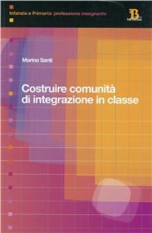 Costruire comunità di integrazione in classe.pdf