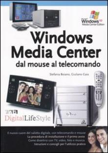 Windows Media Center dal mouse al telecomando.pdf