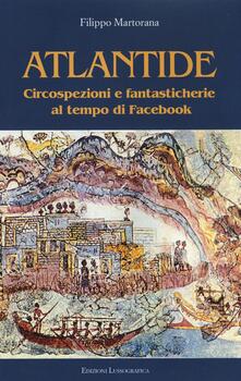 Atlantide. Circospezioni e fantasticherie al tempo di Facebook.pdf