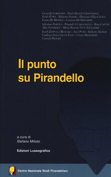 Il punto su Pirandello.pdf