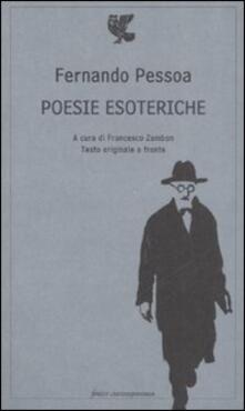 Poesie Esoteriche Testo Originale A Fronte Fernando Pessoa Libro Guanda Fenice Contemporanea Ibs