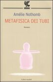 Metafisica dei tubi