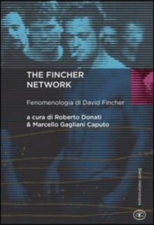 The Fincher network. Fenomenologia di David Fincher.pdf