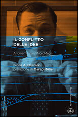 Libro Il conflitto delle idee. Al cinema con MicroMega Giona A. Nazzaro