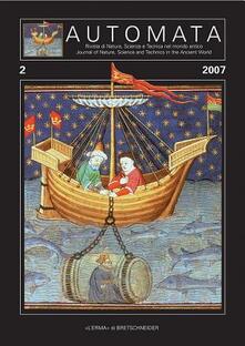 Automata. Rivista di natura, scienza, e tecnica del mondo antico (2007). Ediz. italiana e inglese. Vol. 2.pdf