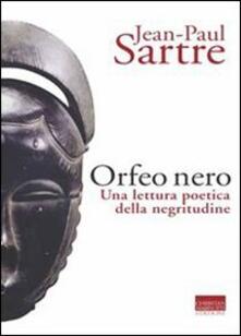 L Orfeo nero. Una lettura poetica della negritudine.pdf