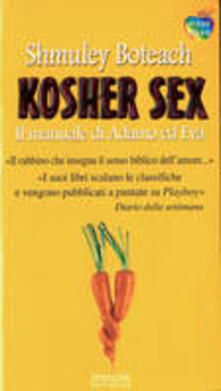 Kosher sex. Il manuale di Adamo ed Eva.pdf