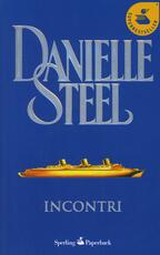Libro Incontri Danielle Steel