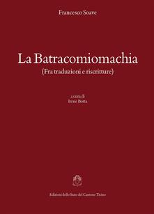 La batracomiomachia (fra traduzioni e riscritture).pdf