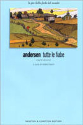 Copertina  Tutte le fiabe : le meravigliose, delicatissime storie di uno scrittore che ha affascinato generazioni di lettori