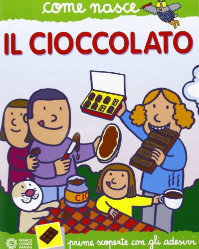 Image of Il cioccolato. Con adesivi