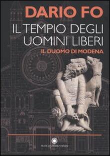 Il tempio degli uomini liberi. Il duomo di Modena.pdf