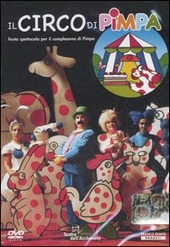 Copertina  Il circo di Pimpa [risorsa elettronica] : festa spettacolo per il compleanno di Pimpa