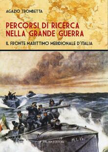 Percorsi di ricerca nelle grande guerra.pdf