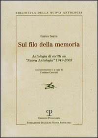 Image of Sul filo della memoria. Antologia di scritti su «Nuova antologia» 1949-2005