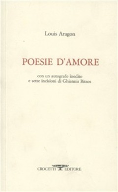 Poesie D Amore Louis Aragon Libro Crocetti Aristea Ibs