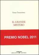 Libro Il grande mistero. Testo originale a fronte Tomas Tranströmer