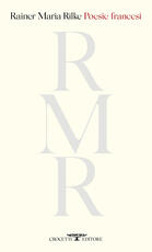 Libro Poesie francesi Rainer Maria Rilke