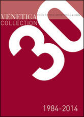 Libro Venetica collection 1984-2014. Trent'anni di storia regionale
