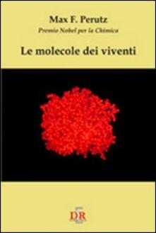 Le molecole dei viventi.pdf
