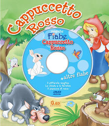 Cappuccetto Rosso. Ediz. illustrata. Con DVD.pdf