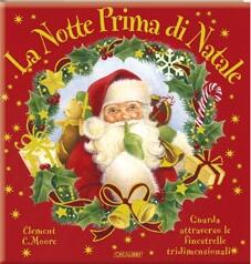 Immagini Prima Di Natale.La Notte Prima Di Natale Libro Pop Up Ediz Illustrata Clement C Moore Libro Crealibri Libri 3d Ibs