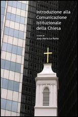 Libro Introduzione alla comunicazione istituzionale della Chiesa