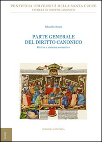Image of Parte generale del diritto canonico. Diritto e sistema normativo