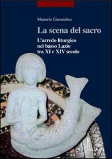 La scena del sacro. Larredo liturgico nel basso Lazio tra XI e XIV secolo.pdf