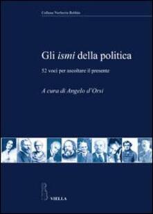 Gli ismi della politica. 52 voci per ascoltare il presente - copertina