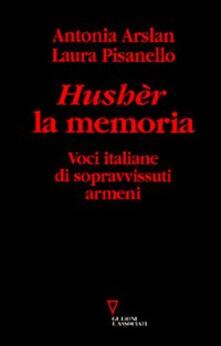 Hushèr la memoria. Voci italiane di sopravvissuti armeni.pdf