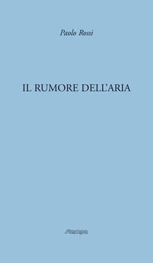 Il rumore dellaria.pdf