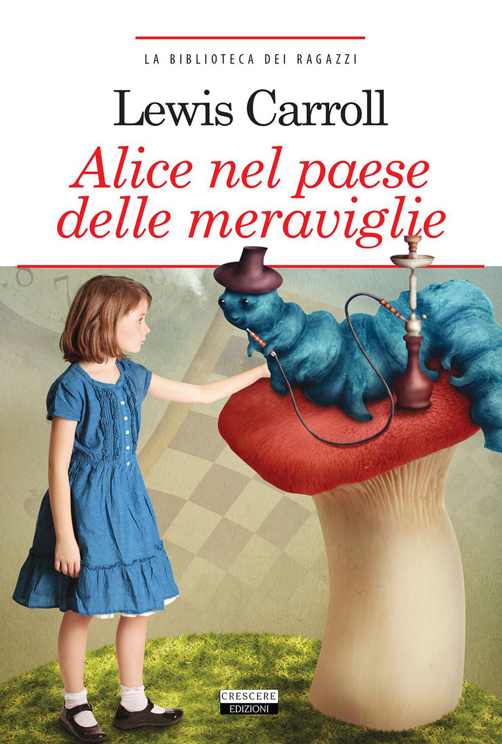 Le Avventure Di Alice Nel Paese Delle Meraviglie Libro