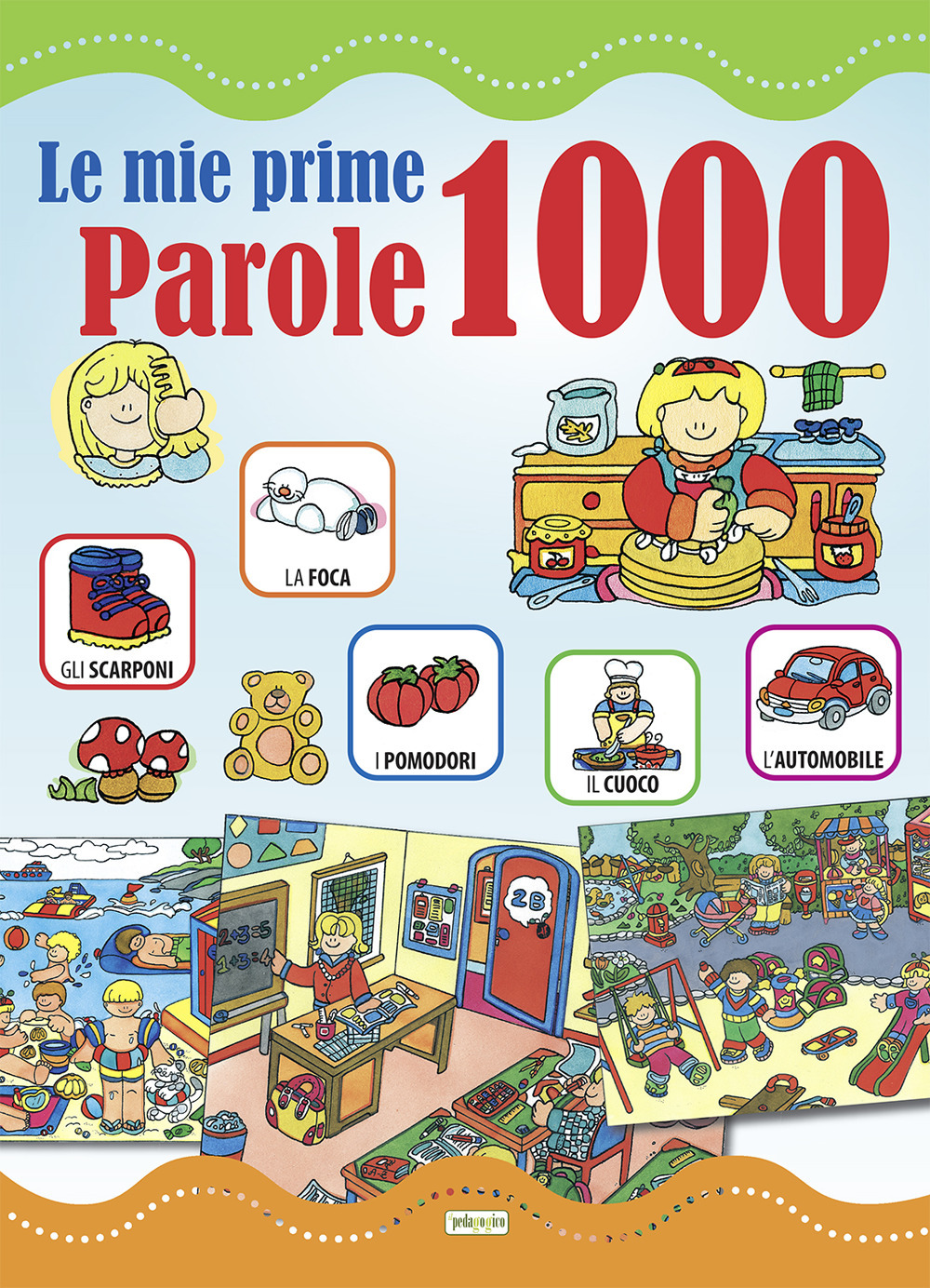 Image of Le mie prime 1000 parole