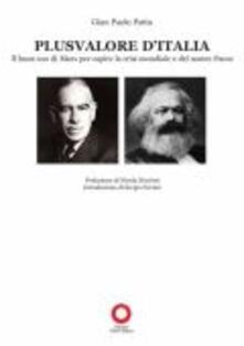 Plusvalore dItalia. Il buon uso di Marx per capire la crisi mondiale e del nostro paese.pdf