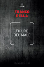Libro Figure del male Franco Rella