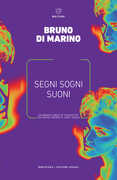 Libro Segni, sogni, suoni. Quarant'anni di videoclip da David Bowie a Lady Gaga Bruno Di Marino