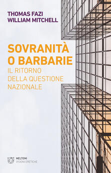 Sovranità o barbarie. Il ritorno della questione nazionale.pdf