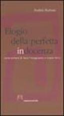 Libro Elogio della perfetta in/docenza. Come evitare di fare l'insegnante e vivere felici Porfirio Perboni