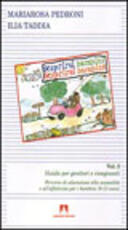 Libro Scoprirsi bambini. Scoprirsi bambine. Vol. 2 M. Rosa Pedroni Ilia Taddia