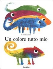 Libro Un colore tutto mio Leo Lionni